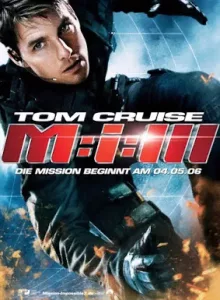 Mission Impossible III (2006) มิชชั่น อิมพอสซิเบิ้ล 3