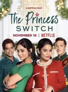 The Princess Switch (2018) เดอะ พริ้นเซส สวิตช์ สลับตัวไม่สลับหัวใจ (ซับไทย)