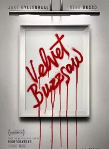 Velvet Buzzsaw (2019) ศิลปะเลือด (ซับไทย)