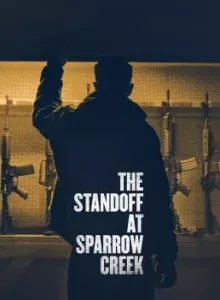 The Standoff at Sparrow Creek (2018) (ซับไทย)