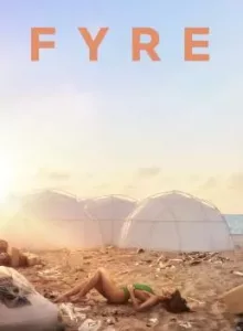 Fyre (2019) ไฟร์ เฟสติวัล เทศกาลดนตรีวายป่วง (ซับไทย)