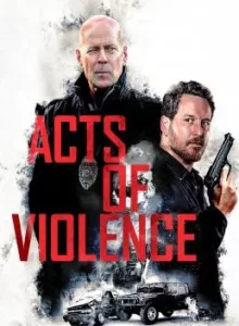 Acts of Violence (2018)