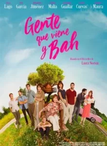 People There and Bah (Gente que viene y bah) (2019) หอบใจไปซ่อมรัก (ซับไทย)