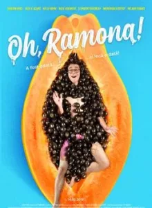 Oh, Ramona! (2019) ราโมนาที่รัก (ซับไทย)