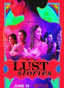 Lust Stories (2018) เรื่องรัก เรื่องใคร่ (Netflix)