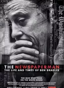 The Newspaperman The Life and Times of Ben Bradlee (2017) (ซับไทย)