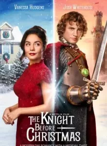The Knight Before Christmas (2019) อัศวินก่อนวันคริสต์มาส