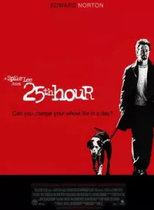 25th Hour (2002) 25 ช.ม. ชนเส้นตาย