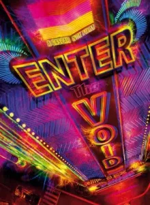 Enter the Void (2009) บรรยายไทย