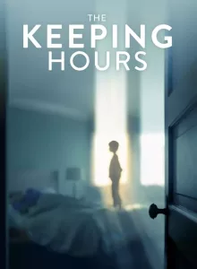The Keeping Hours (2017)