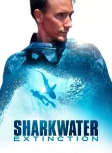 Sharkwater Extinction (2018) การสูญพันธุ์ของปลาฉลาม