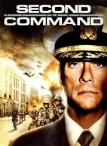 Second In Command (2006) แผนมหาประลัยยึดเขย่าเมือง