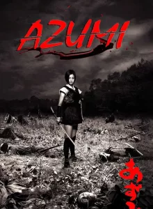Azumi (2003) อาซูมิ ซามูไรสวยพิฆาต