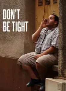 Don’t Be Tight (2012) บรรยายไทย