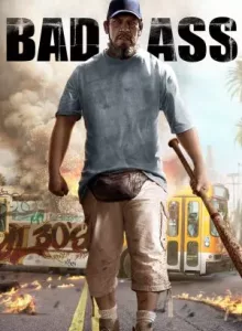 Bad Ass (2012) เก๋าโหดโคตรระห่ำ