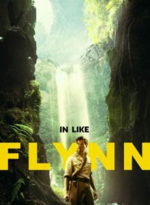 In Like Flynn (2018) พากย์ไทย