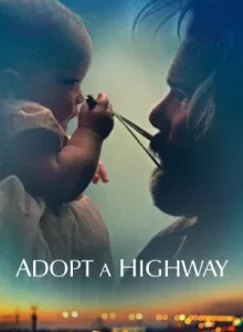 Adopt a Highway (2019) ทางเดินที่สำคัญ