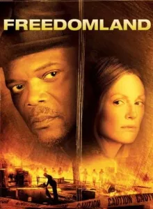 Freedomland (2006) ผ่าคดีโหดสะท้านเมือง
