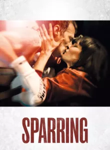 Sparring | Netflix (2017) คู่ชกสังเวียนสุดท้าย