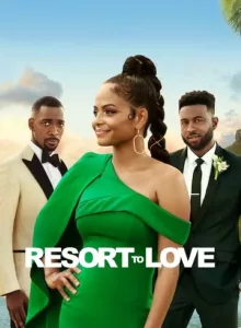 Resort To Love (2021) รีสอร์ตรัก