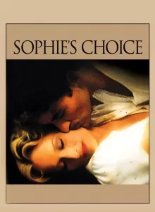 Sophie’s Choice (1982) ทางเลือกของโซฟี
