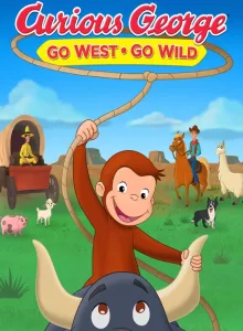 Curious George Go West Go Wild (2020) จ๋อจอร์จจุ้นระเบิด ป่วนแดนคาวบอย