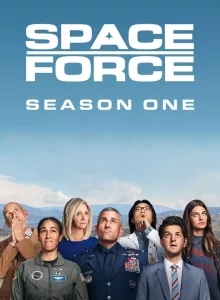 Space Force (2020) สเปซฟอร์ซ ยอดหน่วยพิทักษ์จักรวาล