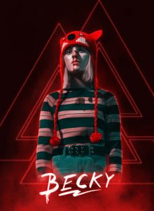 Becky (2020) เบ็คกี้ นังหนูโหดสู้ท้าโจร