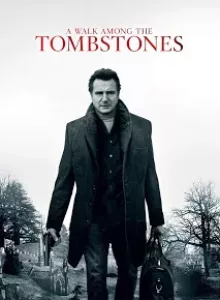 A Walk Among the Tombstones (2014) พลิกเกมนรกล่าสุดโลก