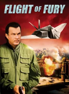 Flight of Fury (2007) ภารกิจฉีกน่านฟ้ามหากาฬ