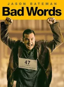 Bad Words (2013) ผู้ชายแสบได้ถ้วย