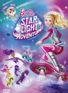 Barbie Star Light Adventure (2016) บาร์บี้ ผจญภัยในหมู่ดาว