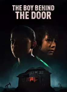 The Boy Behind The Door (2021)
