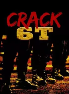 Crack 6T (1997) แคร็ก 6 ดอก