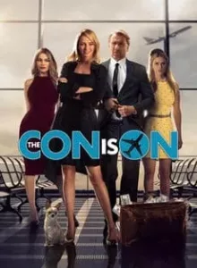 The Con Is On (2018) ปล้นวายป่วง