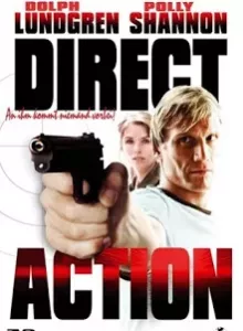 Direct Action (2004) ตำรวจดุหงอไม่เป็น