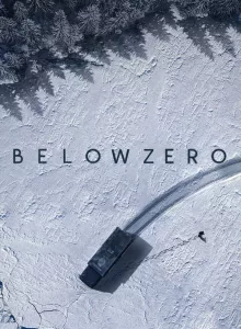 Below Zero (2021) จุดเยือกเดือด (Netflix)