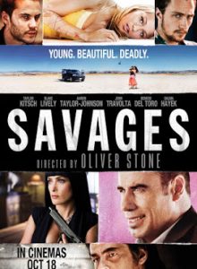 Savages (2012) คนเดือดท้าชนคนเถื่อน