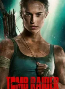 Tomb Raider (2018) ทูม เรเดอร์