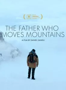 The Father Who Moves Mountains (2021) ภูเขามิอาจกั้น