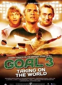 Goal! III Taking On The World (2009) โกล์ เกมหยุดโลก ภาค 3