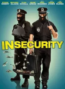In Security (2010) คู่ป่วนลวงแผนปล้น