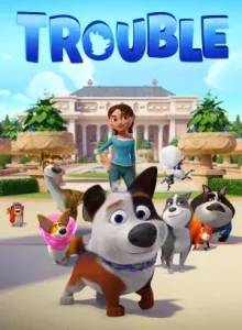 Trouble (2019) ตูบทรอเบิล ไฮโซจรจัด
