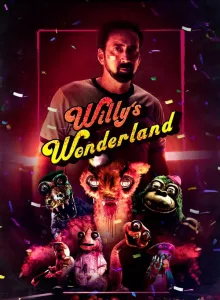 Willy’s Wonderland (2021) หุ่นนรก VS ภารโรงคลั่ง