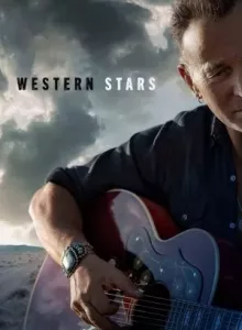 Western Stars (2019) คาวบอยตะวันตก