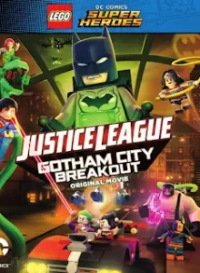 LEGO Justice League Gotham City Breakout (2016) เลโก้ จัสติซ ลีก สงครามป่วนเมืองก็อตแธม