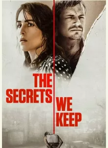 The Secrets We Keep (2020) ขัง แค้น บริสุทธิ์