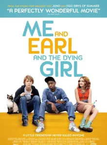 Me And Earl And The Dying Girl (2015) ผม กับ เกลอ และเธอผู้เปลี่ยนหัวใจ