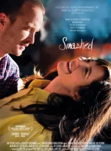 Smashed (2012) ประคองหัวใจไม่ให้…เมารัก