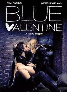 Blue Valentine (2010) บลูวาเลนไทน์
